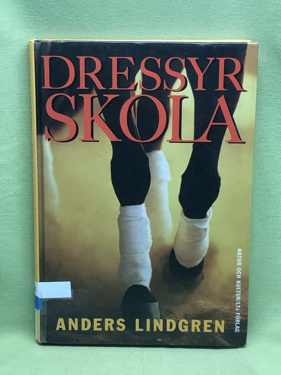 Anders Lindgren : Dressyrskola