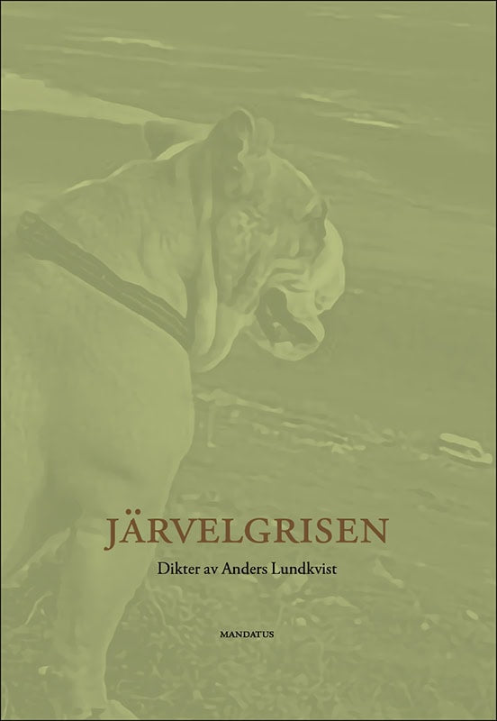 Anders Lundkvist : Järvelgrisen