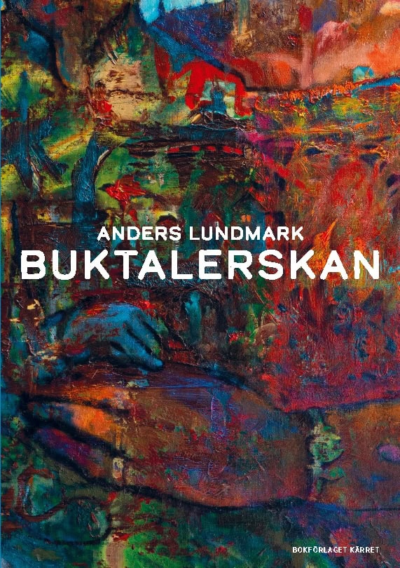 Anders Lundmark : Buktalerskan