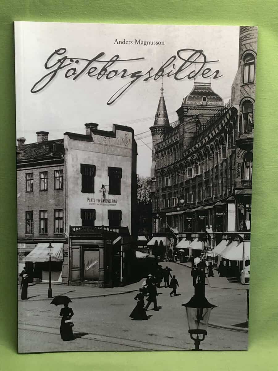 Anders Magnusson : Göteborgsbilder