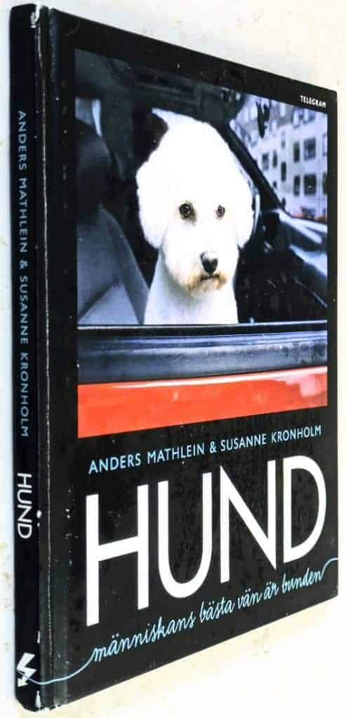 Anders, Mathlein ; Susanne Kronholm : Hund