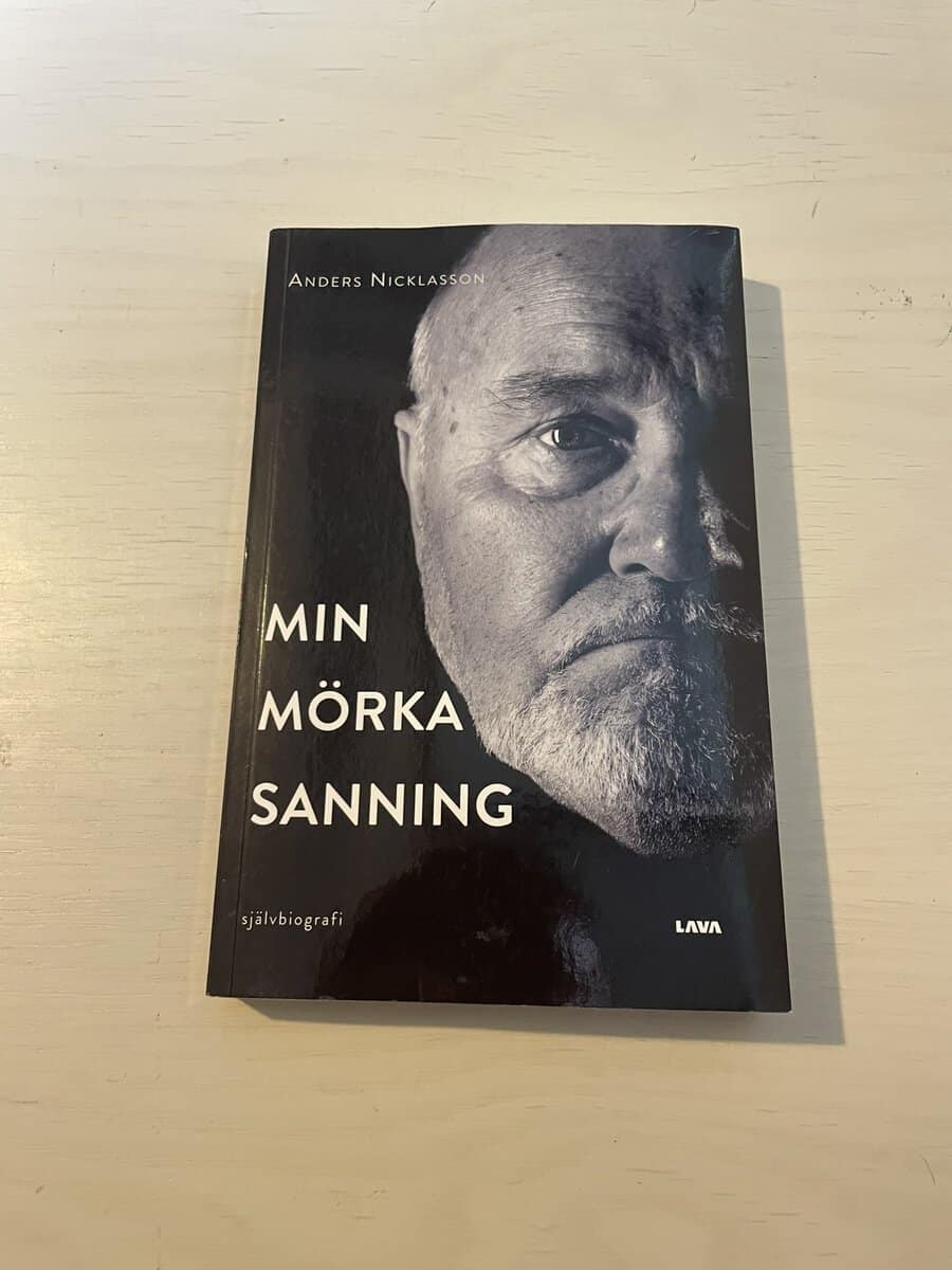 Anders Nicklasson : Min mörka sanning