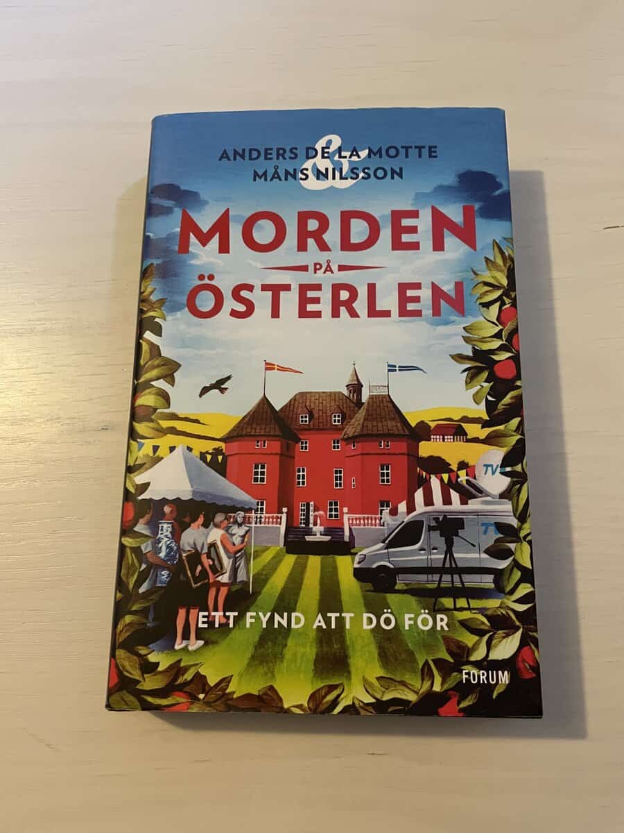 Anders, Nilsson, Måns De la Motte : Morden på Österlen - Ett fynd att dö för