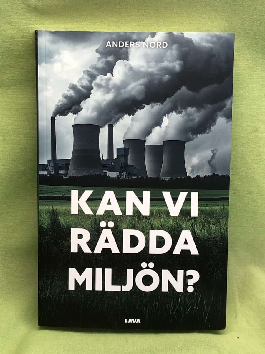 Anders Nord : Kan vi rädda miljön?