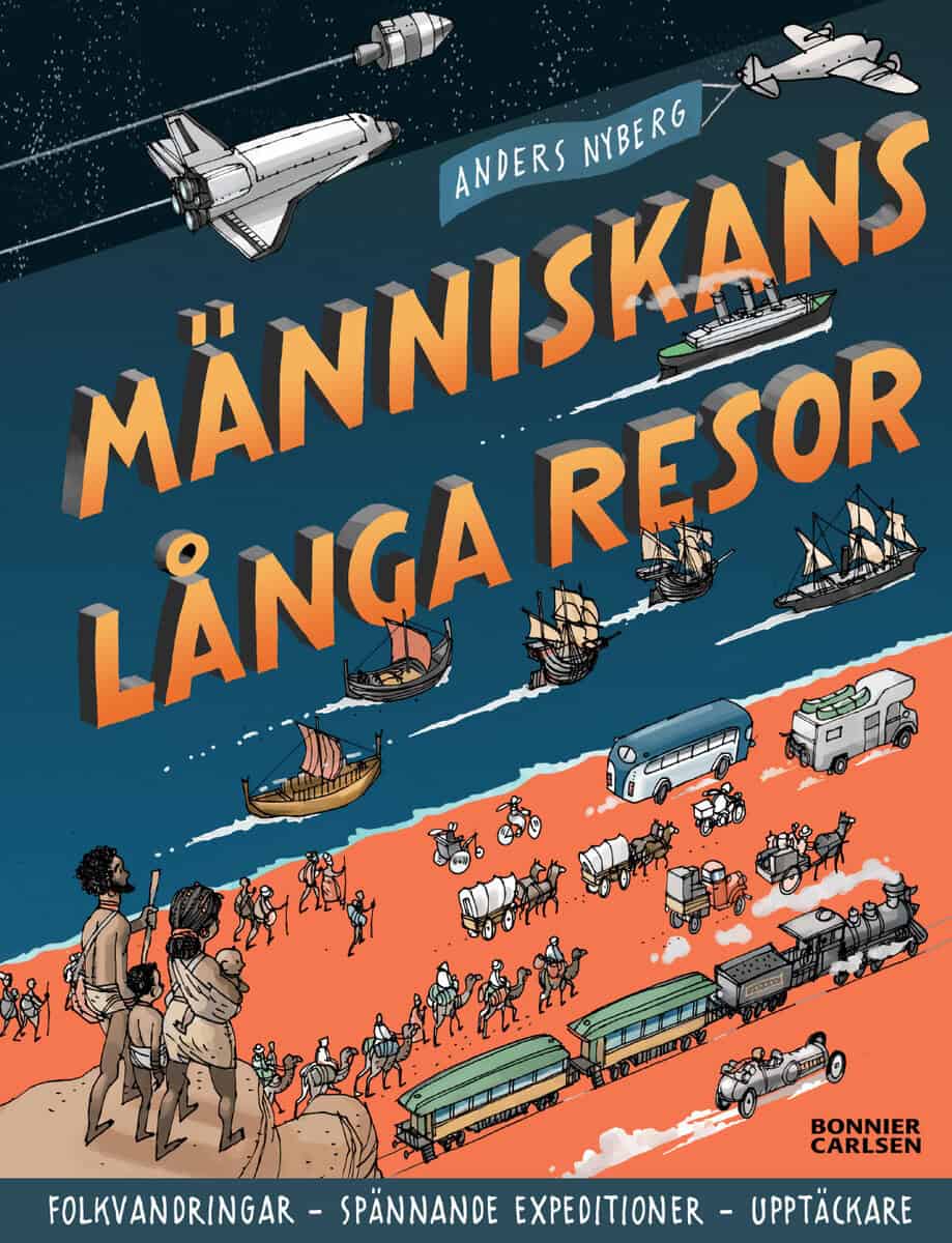 Anders Nyberg : Människans långa resor