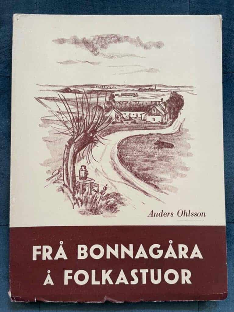 Anders Ohlsson : Frå bonnagåra å folkastuor