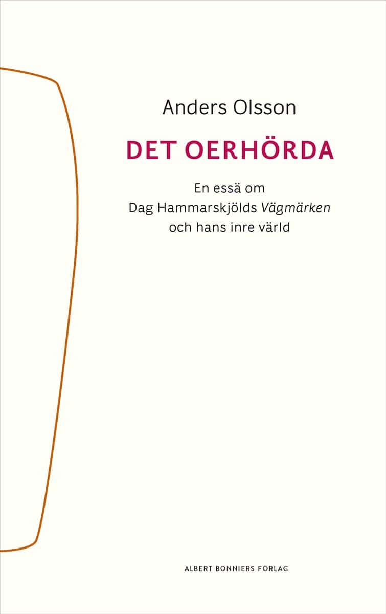 Anders Olsson : Det oerhörda