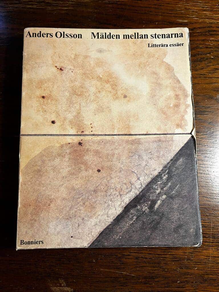 Anders Olsson : Mälden mellan stenarna