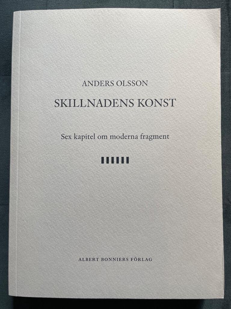 Anders Olsson : Skillnadens konst
