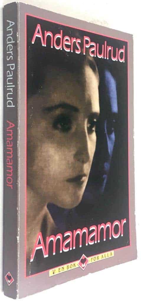 Anders Paulrud : Amamamor