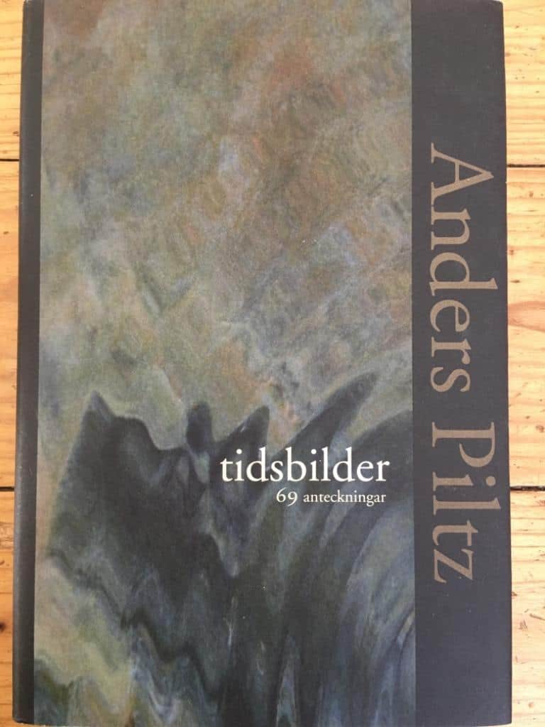 Anders Piltz : Tidsbilder
