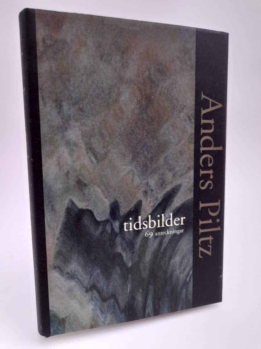 Anders Piltz : Tidsbilder