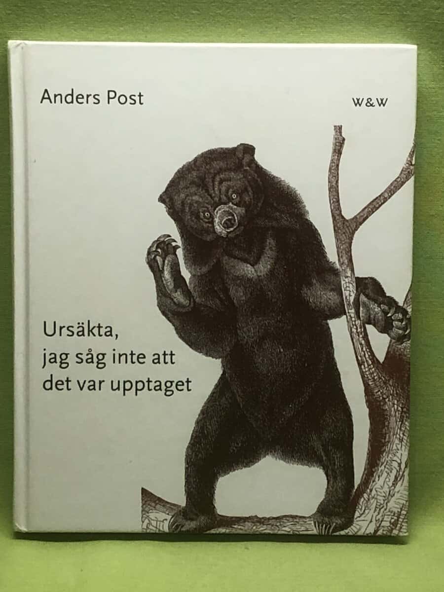 Anders Post : Ursäkta, jag såg inte att det var upptaget