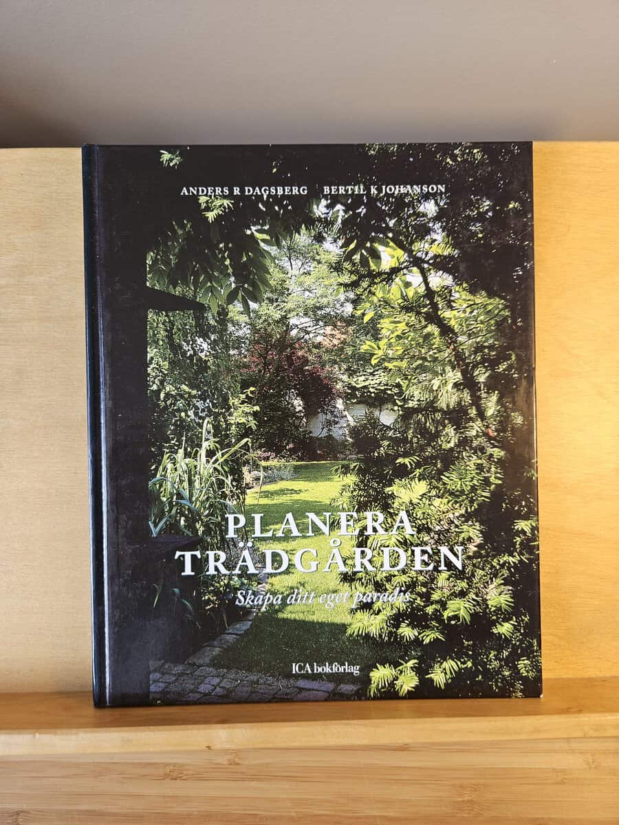 Anders R. Dagsberg : Planera trädgården