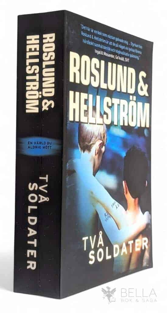 Anders Roslund ; Börge Hellström : Två soldater - Ewert Grens - Bok 5