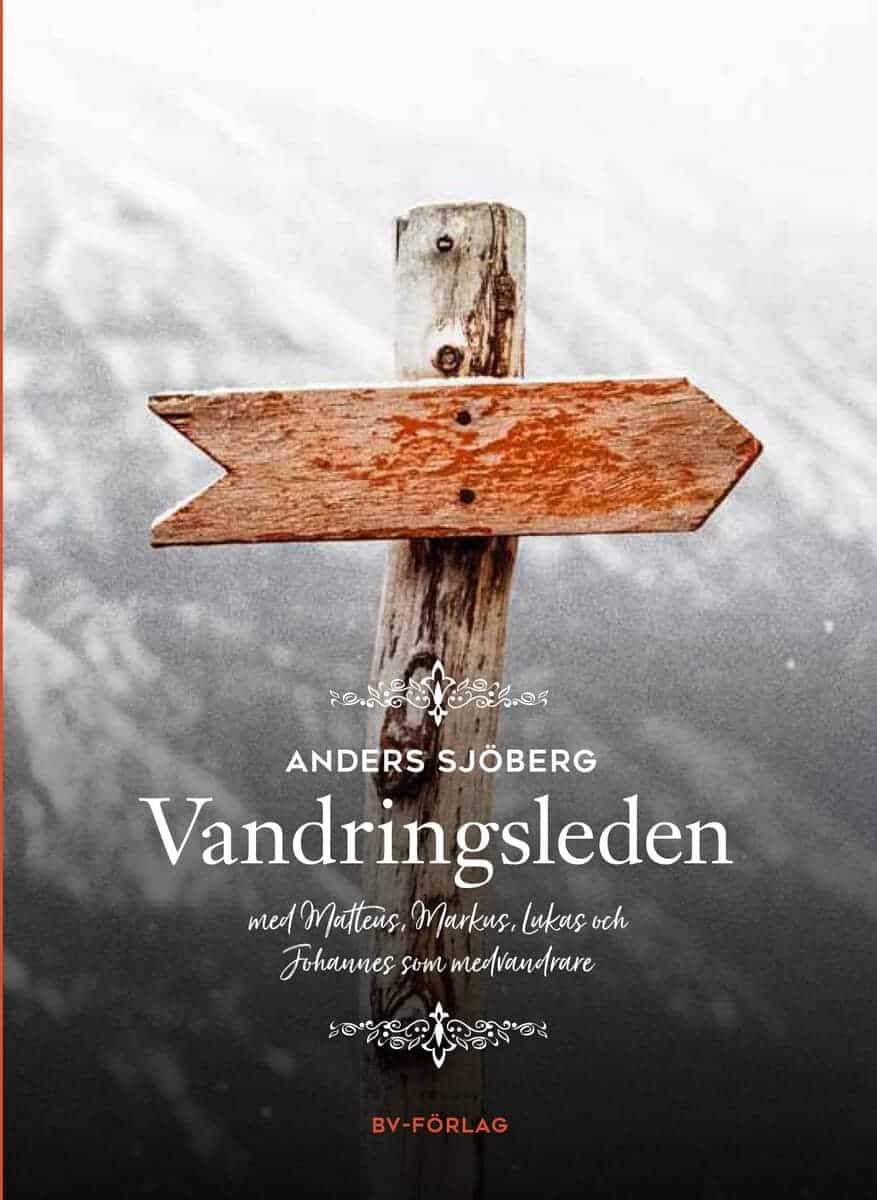 Anders Sjöberg : Vandringsleden