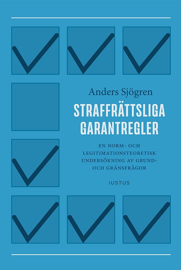 Anders Sjögren : Straffrättsliga garantregler