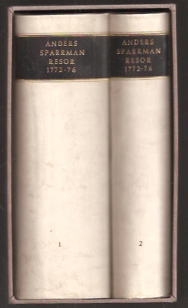 Anders. Sparrman : Resa till Goda Hopps-udden, Södra pol-kretsen, och omkring jordklotet samt till Hottentott- och Caffer-landen åren 1772-76