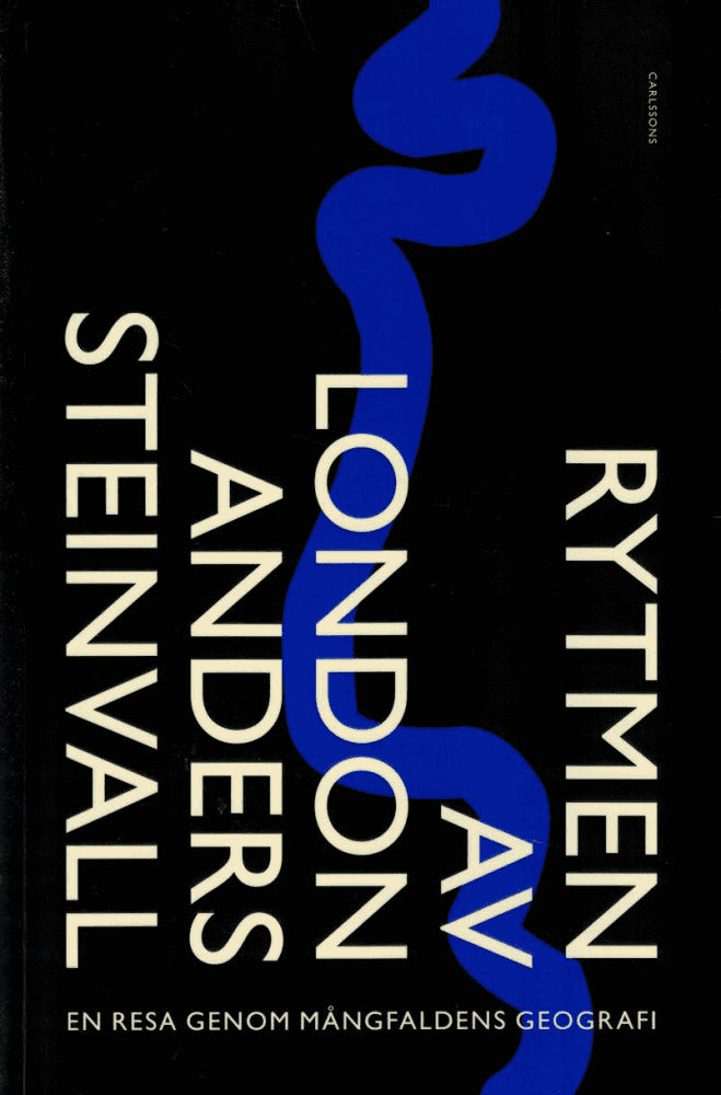 Anders Steinvall : Rytmen av London