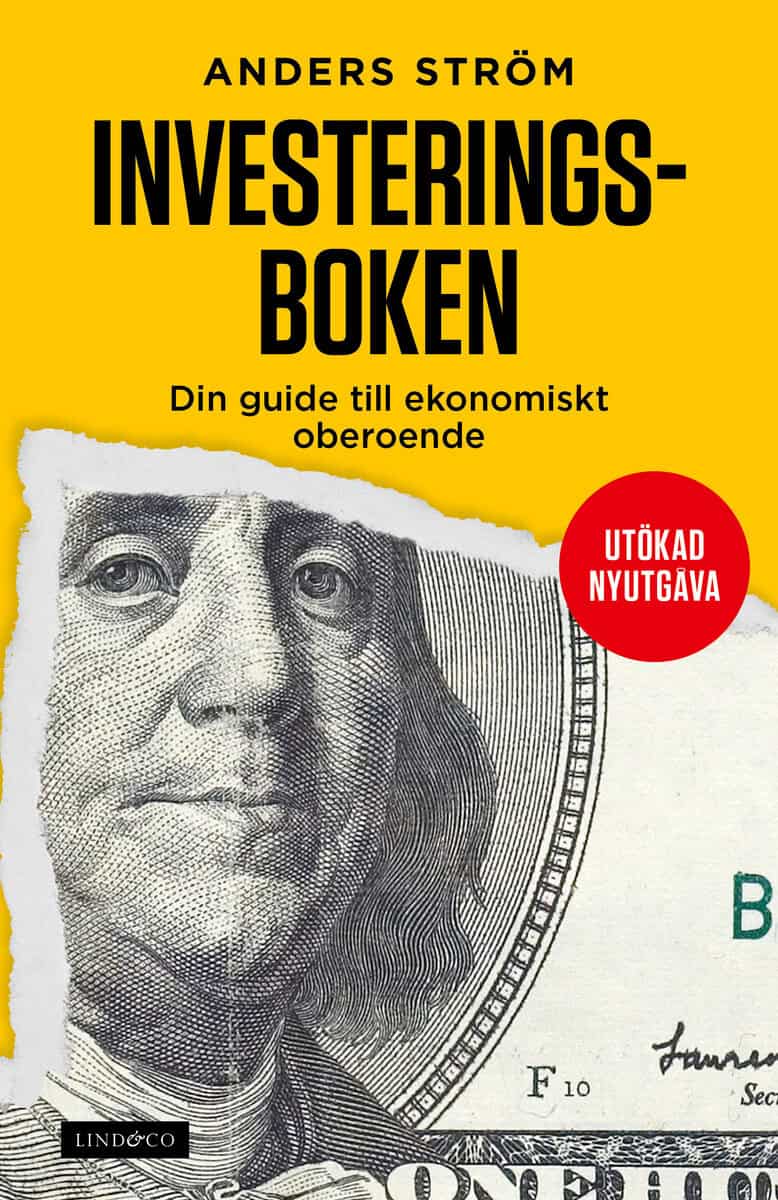 Anders Ström : Investeringsboken : din guide till ekonomiskt oberoende