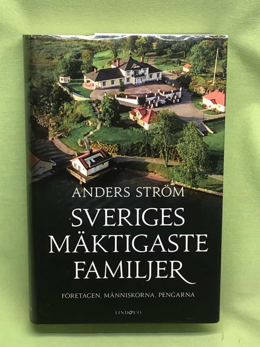 Anders Ström : Sveriges mäktigaste familjer
