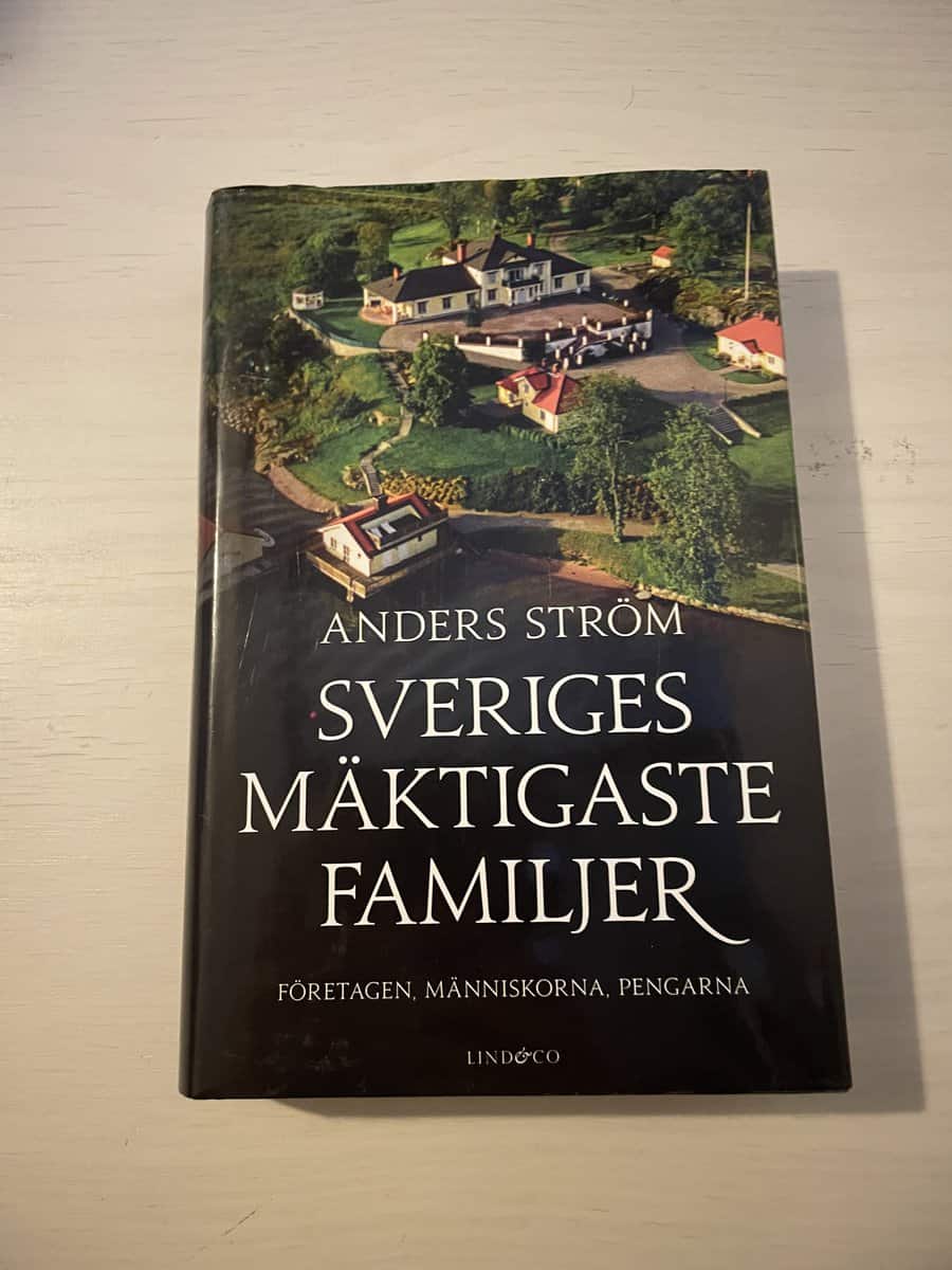 Anders Ström : Sveriges mäktigaste familjer