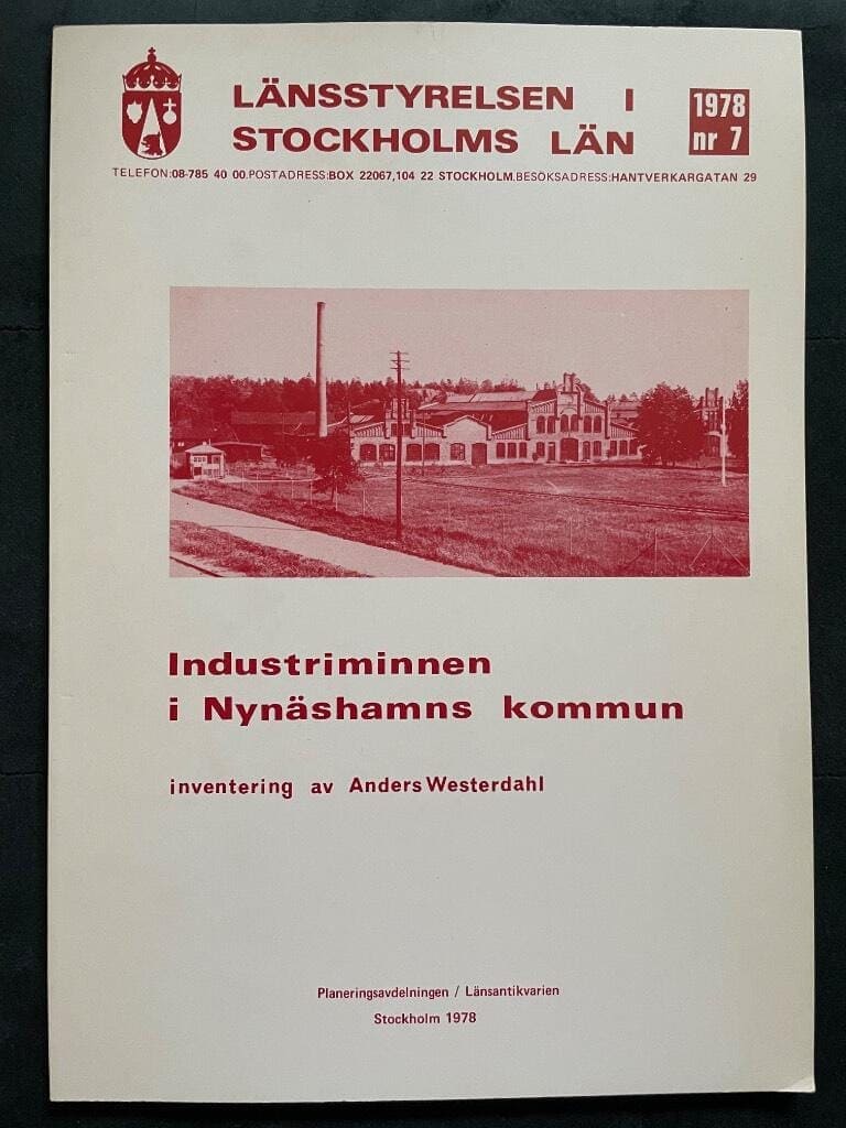 Anders Westerdahl : Industriminnen i Nynäshamns kommun
