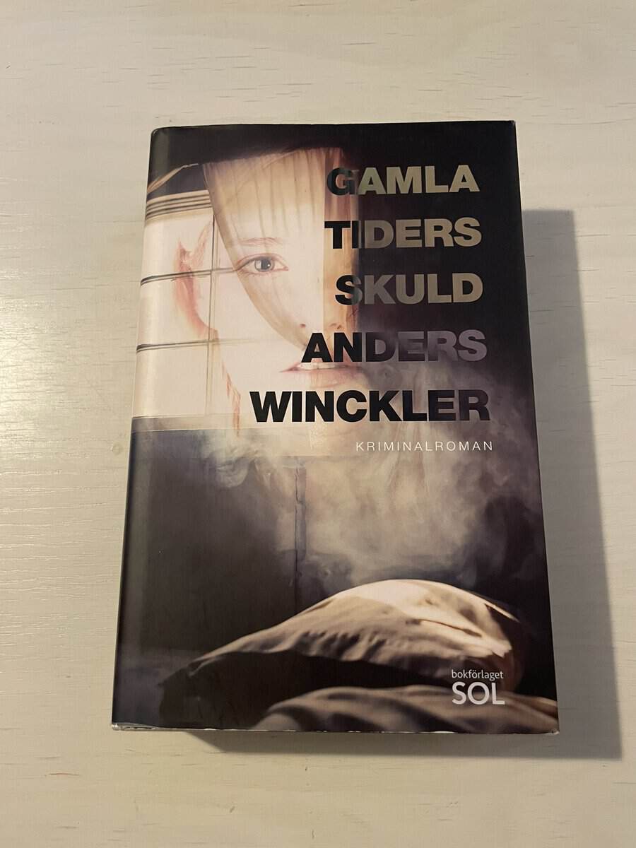 Anders Winckler : Gamla tiders skuld