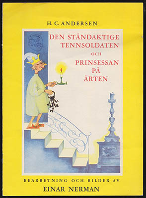 Andersen, H. C.  ; Nerman, Einar : Den ståndaktige tennsoldaten