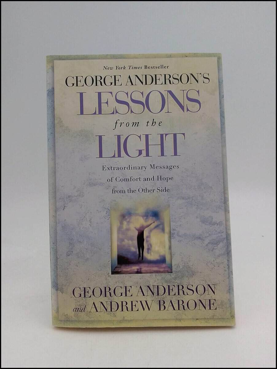 Anderson, George ; Barone, Andrew : George Anderson´s Lessons from the Ligth