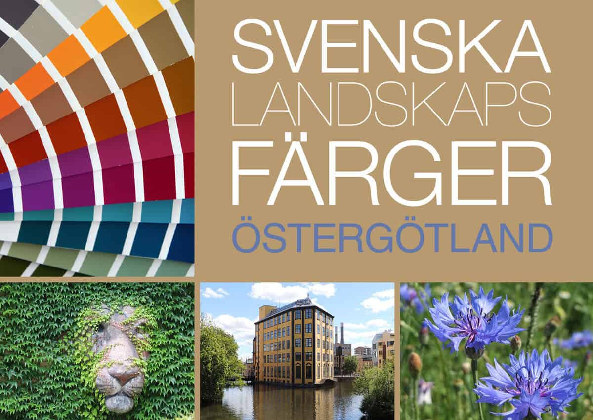 Anderson, Lena ; Lindblom, Marja : Svenska Landskapsfärger Östergötland