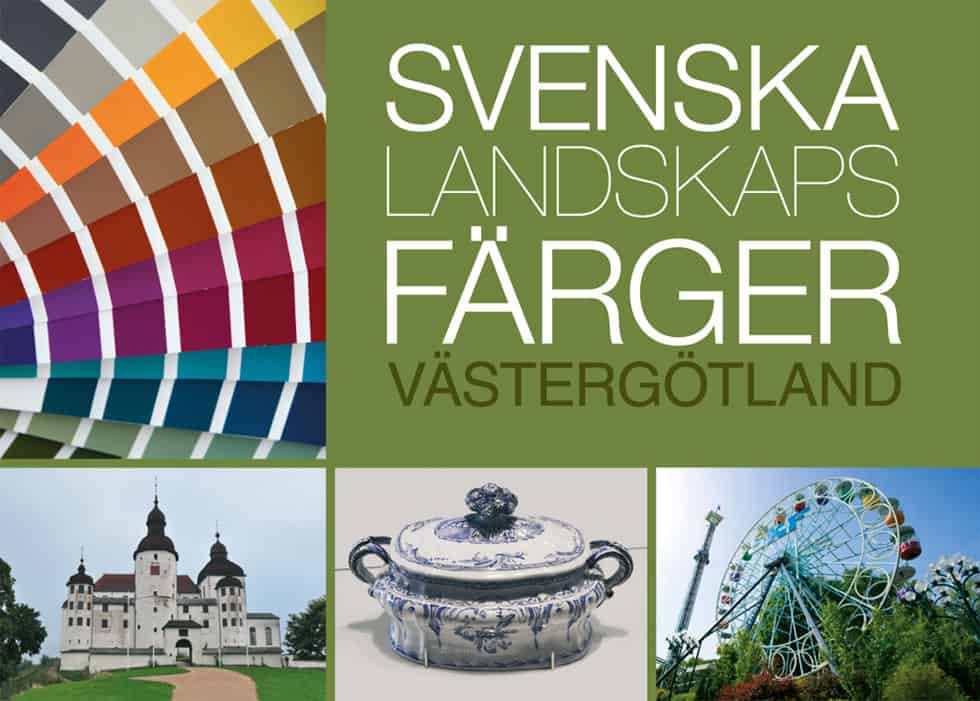 Anderson, Lena ; Lindblom, Marja : Svenska landskapsfärger Västergötland