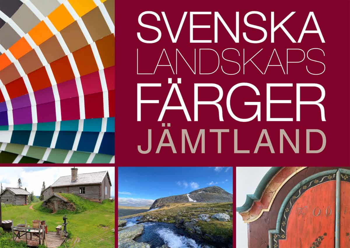 Anderson, Lena ; Lindblom, Marja : Svenska Landsskapsfärger Jämtland