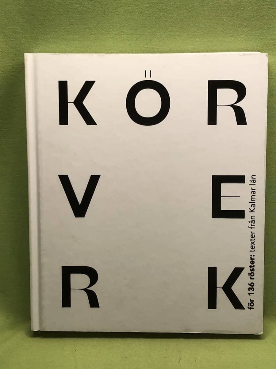 Andersson, Ami ; Folkesson, Tove ; Osten, Suzanne ; Lindgren, Barbro ; Hansson, Bob ; Zennström, Mar : Körverk för 136 röster