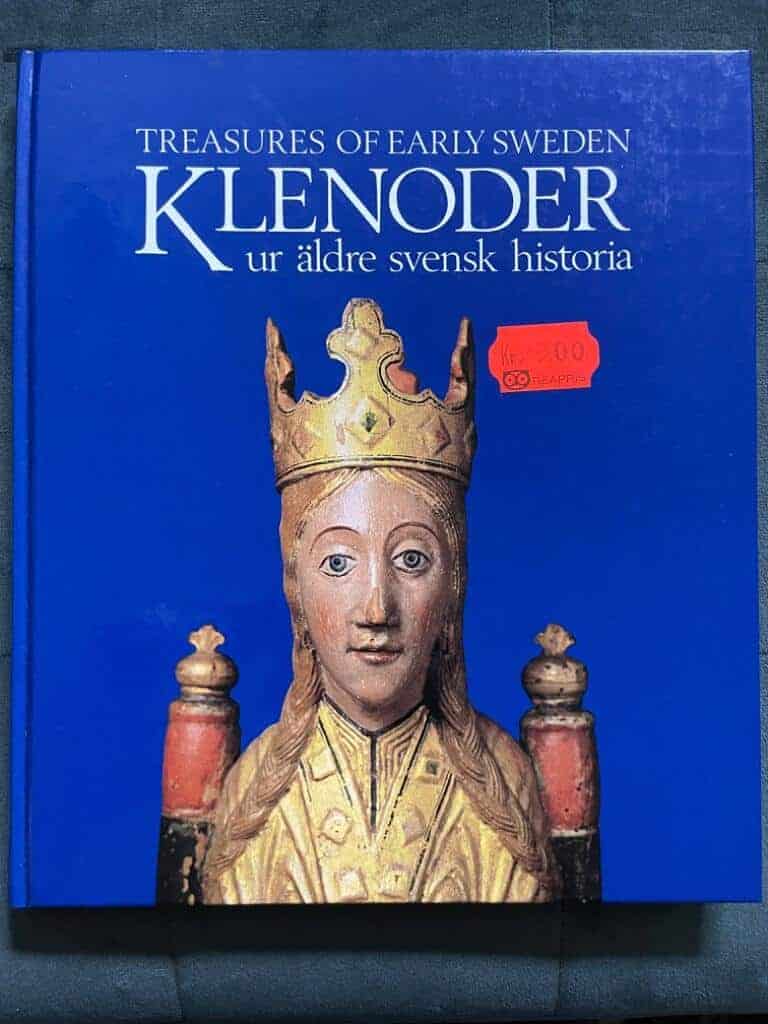Andersson, Aron ; Jansson, Ingmar ; Hallgren, Sören ; Statens historiska museum : Klenoder ur äldre svensk historia