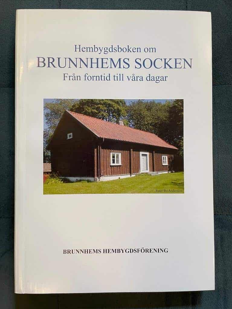 Andersson, Bo ; Brunnhems hembygdsförening : Hembygdsboken om Brunnhems socken
