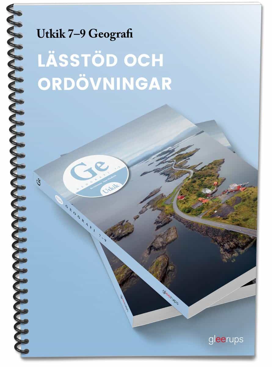 Andersson, Bo ; Windirsch, Anna ; Florin, Johanna : Utkik 7-9 Geografi - lässtöd och ordövningar