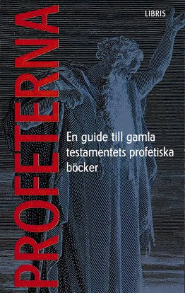 Andersson ; Boström ; Eriksson ; Viberg : Profeterna