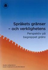 Andersson, Daniel ; Edlund, Lars-Erik [red.] : Språkets gränser – och verklighetens