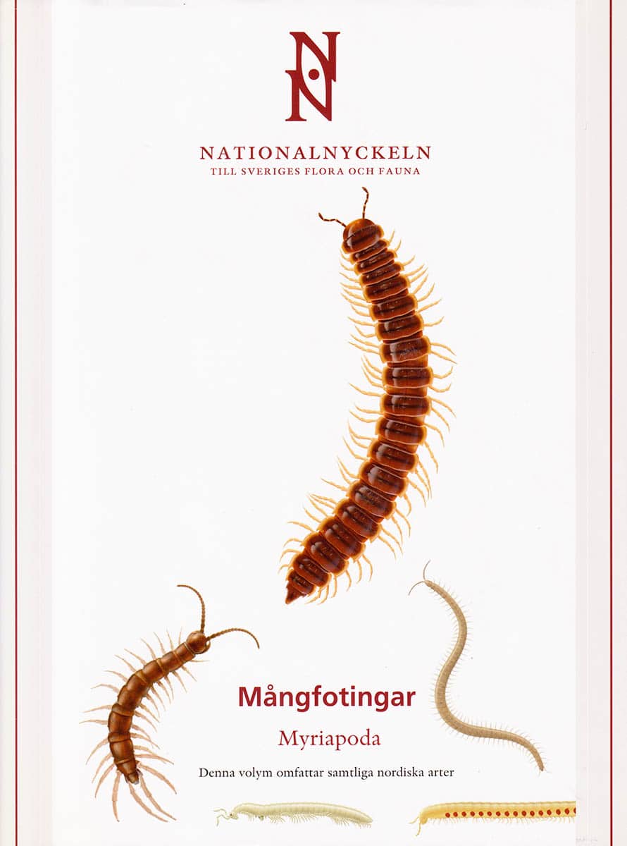 Andersson, Göran med flera : Mångfotingar. Myriapoda. Denna volym omfattar samtliga nordiska arter. [CF]