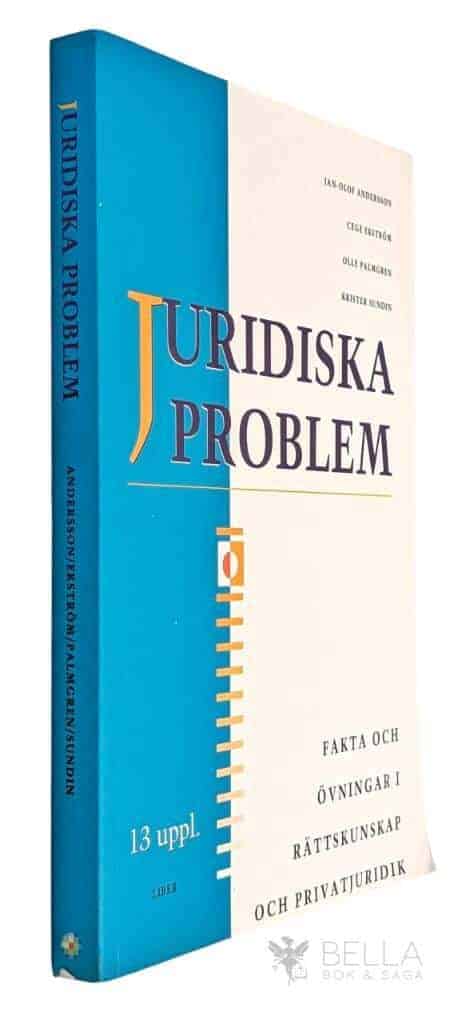 Andersson, Jan-Olof ; Ekström, Cege ; Palmgren, Olle ; Sundin, Krister : Juridiska problem
