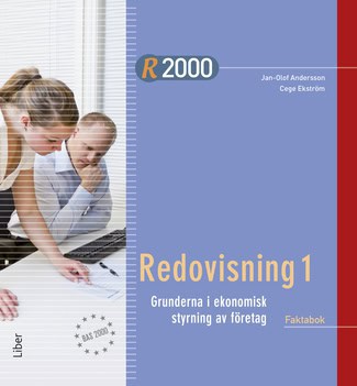 Andersson, Jan-Olof ; Ekström, Cege : R2000 Redovisning 1 Faktabok