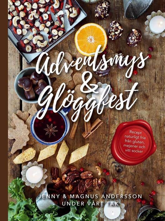 Andersson, Jenny ; Andersson, Magnus : Adventsmys & glöggfest