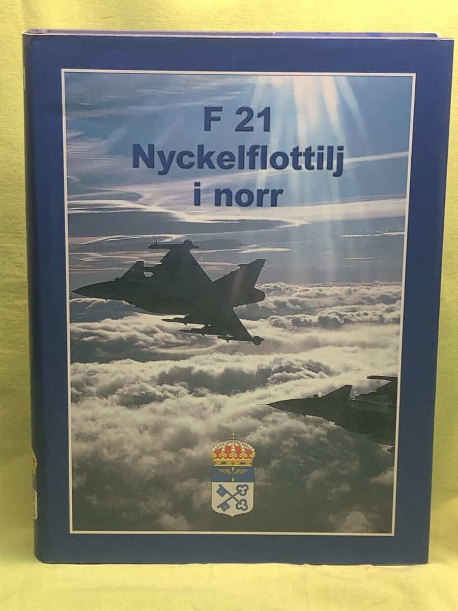 Andersson,  Karl-Gustav ; Ekström,  Karl-Erik ; Jonsson,  Anders : F 21