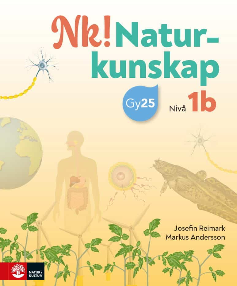 Andersson, Markus ; Reimark, Josefin : Nk! Naturkunskap nivå 1b