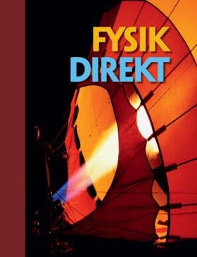 Andersson, Per ; Andersson, Pernilla : Fysik Direkt, upplaga 3