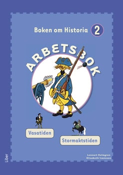 Andersson, Stina ; Ivansson, Elisabeth : Boken om Historia 2 Arbetsbok