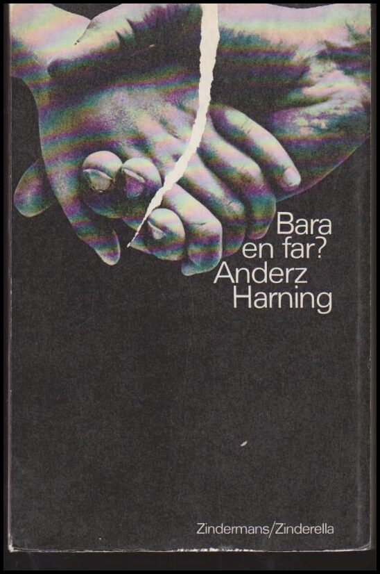 Anderz Harning : Bara en far?