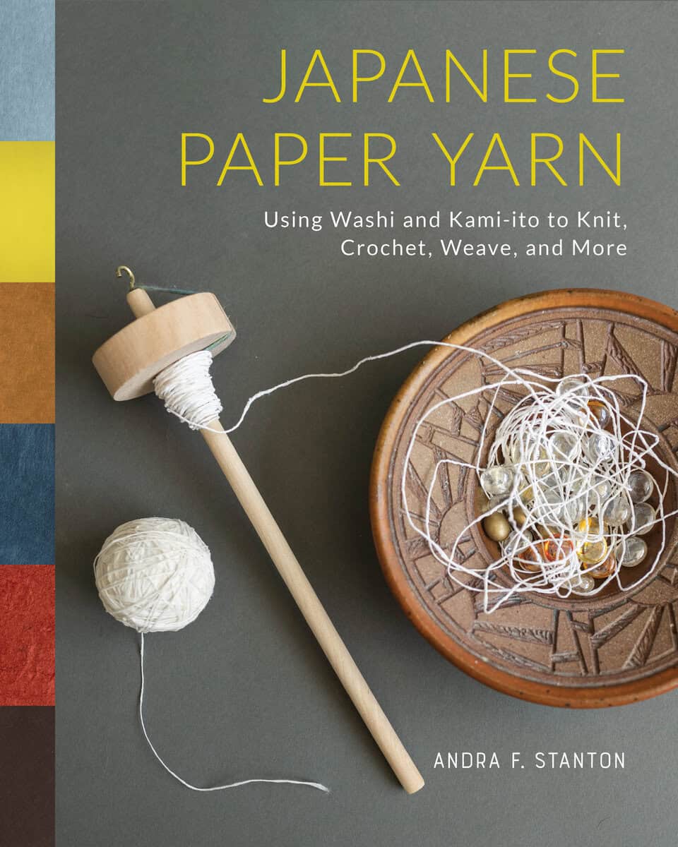 Andra F. Stanton : Japanese Paper Yarn