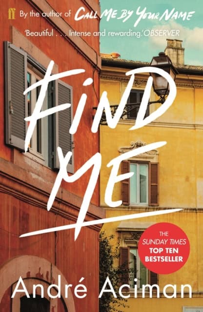 André Aciman : Find Me